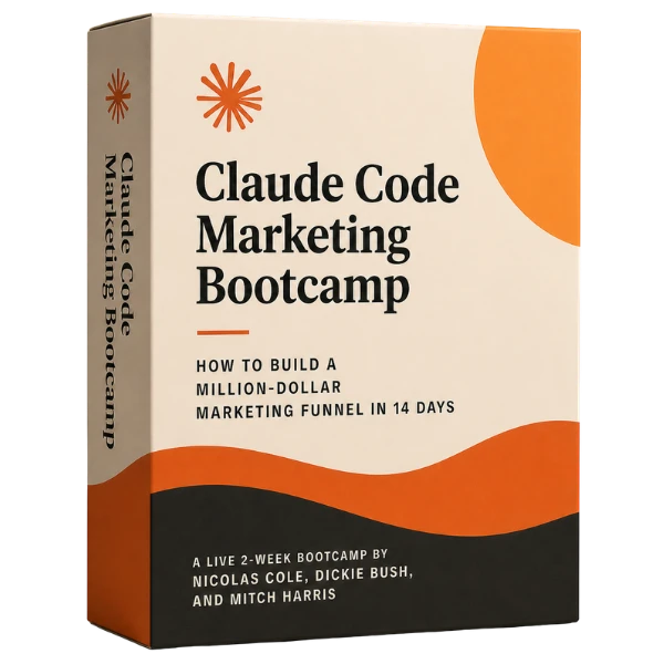 Claude Code Marketing Bootcamp — A live 2 week bootcamp by Nicolas Cole, Dickie Bush, and Mitch Harris